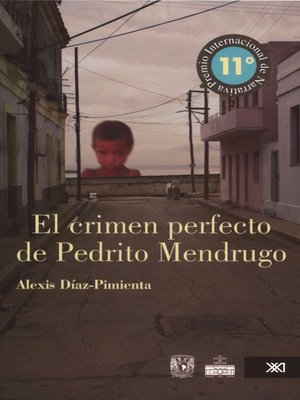 cover image of El crimen perfecto de Pedrito Mendrugo